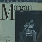 LEE MORGAN The Best of Lee Morgan: The Blue Note Years album cover