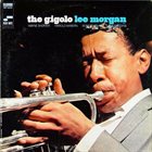 LEE MORGAN The Gigolo album cover