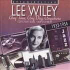 LEE WILEY Any Time, Any Day, Anywhere Centenary Issue; Her 25 Finest album cover