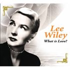 LEE WILEY What Is Love? album cover