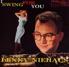 LENNIE NIEHAUS I Swing for You album cover