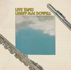 LENNY MAC DOWELL Live Tapes album cover