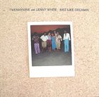 LENNY WHITE Twennynine With Lenny White : Just Like Dreamin' album cover