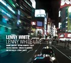 LENNY WHITE Lenny White Live album cover