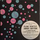 LEONARD FEATHER Leonard Feather Presenta Maxine Sullivan E I Membri Dell'originale Orchestra John Kirby : Flow Gently, Sweet Rhythm album cover