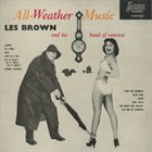 LES BROWN All-Weather Music album cover