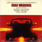 LES MCCANN Les McCann / Houston Person ‎: Road Warriors album cover
