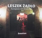 LESZEK ŻĄDŁO Leszek Żądło / European Art Ensemble : Emotion album cover