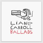 LIANE CARROLL Ballads album cover