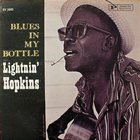 LIGHTNIN' HOPKINS Blues In My Bottle album cover