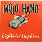 LIGHTNIN' HOPKINS Mojo Hand (aka Shake That Thing) album cover