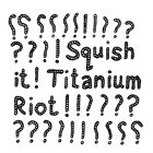 LINA ALLEMANO Lina Allemano's Titanium Riot : Squish It! album cover