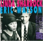 LINDA SHARROCK Linda Sharrock / Eric Watson ‎: Listen To The Night album cover