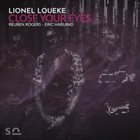 LIONEL LOUEKE Close Your Eyes album cover