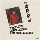 LOL COXHILL Chantenay 80 (with  Raymond Boni / Maurice Horsthuis) album cover