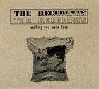 LOL COXHILL THE RECEDENTS : wishing you were here album cover