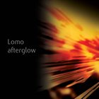 LOMO Afterglow album cover