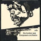 LONDON JAZZ COMPOSERS ORCHESTRA Ode album cover