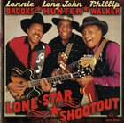 LONNIE BROOKS Lonnie Brooks ★ Long John Hunter ★ Phillip Walker : Lone Star Shootout album cover