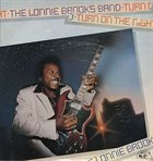LONNIE BROOKS The Lonnie Brooks Band : Turn On The Night album cover