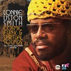 LONNIE LISTON SMITH Cosmic Funk & Spiritual Sounds: The Flying Dutchman Masters album cover