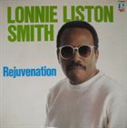LONNIE LISTON SMITH Rejuvenation album cover
