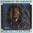 LONNIE PLAXICO With All Your Heart album cover
