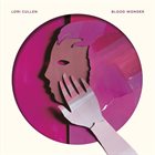LORI CULLEN Blood Wonder album cover