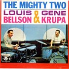 LOUIE BELLSON Louis Bellson & Gene Krupa ‎: The Mighty Two album cover