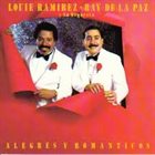 LOUIE RAMIREZ Louie Ramirez Y Ray De La Paz ‎: Alegres Y Romanticos album cover