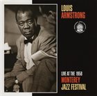LOUIS ARMSTRONG Live at the 1958 Monterey Jazz Festival album cover