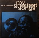 LOUIS ARMSTRONG My Greatest Songs album cover