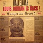 LOUIS JORDAN Hallelujah... Louis Jordan Is Back! album cover