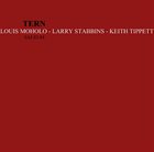 LOUIS MOHOLO Tern (with Larry Stabbins & Keith Tippett) album cover