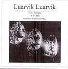 LUARVIK LUARVIK ‎ Live In Tartu album cover