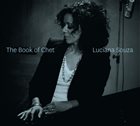 LUCIANA SOUZA The Book Of Chet album cover
