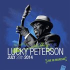 LUCKY PETERSON July 28th 2014 (Live In Marciac) album cover