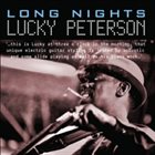 LUCKY PETERSON Long Nights album cover