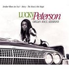 LUCKY PETERSON Organ Soul Sessions album cover