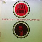 LUCKY THOMPSON Lucky Strikes album cover