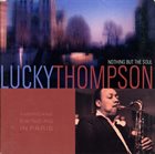 LUCKY THOMPSON Nothing But the Soul album cover