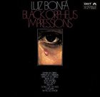 LUIZ BONFÁ Black Orpheus Impressions album cover