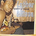 LUTHER ALLISON Underground album cover