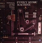 MACEO PARKER Funky Music Machine album cover