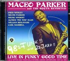 MACEO PARKER Live In Funky Good Time album cover