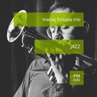 MACIEJ FORTUNA Jazz album cover