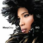 MACY GRAY Big album cover