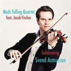 MADS TOLLING Mads Tolling Quartet : Celebrating Svend Asmussen album cover