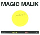 MAGIC MALIK Magic Malik Orchestra : 00-237 / XP-1 album cover