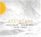 MAGIC MALIK Altiplano album cover
